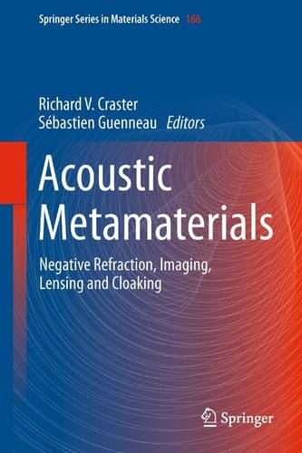 Acoustic Metamaterials Negative Refraction, Imaging, Lensing and Cloaking
