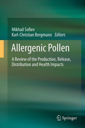 Allergenic Pollen A Review of the Production, Release, Distribution and Health Impacts