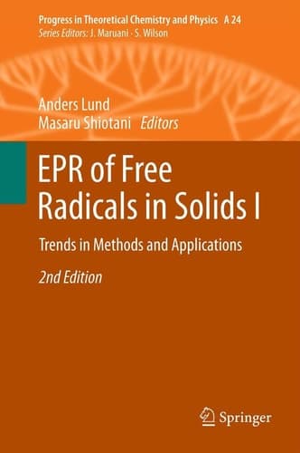 EPR of Free Radicals in Solids I Trends in Methods and Applications