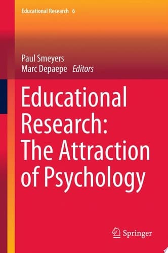 Educational Research: The Attraction of Psychology