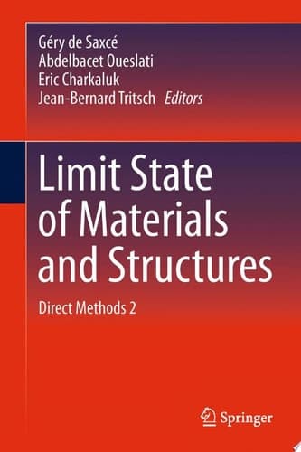 Limit State of Materials and Structures Direct Methods 2