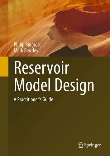Reservoir Model Design A Practitioner's Guide