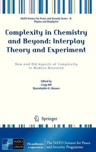 Complexity in Chemistry and Beyond: Interplay Theory and Experiment New and Old Aspects of Complexity in Modern Research