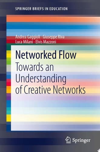 Networked Flow Towards an Understanding of Creative Networks