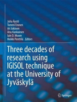 IGISOL Three decades of research using IGISOL technique at the University of Jyväskylä