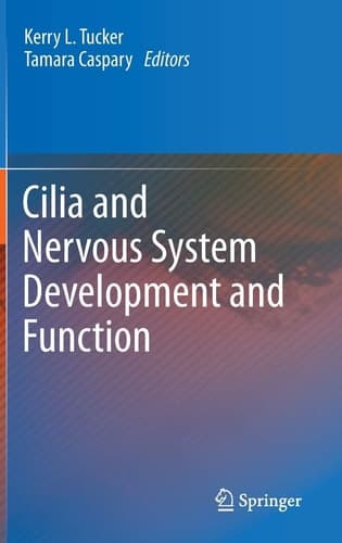 Cilia and Nervous System Development and Function