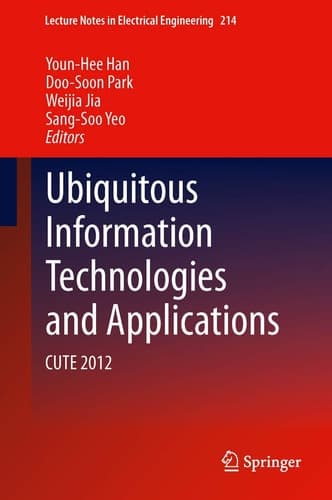 Ubiquitous Information Technologies and Applications CUTE 2012