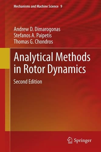 Analytical Methods in Rotor Dynamics Second Edition