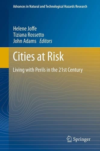 Cities at Risk Living with Perils in the 21st Century