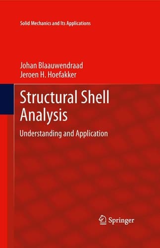 Structural Shell Analysis Understanding and Application