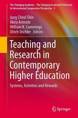 Teaching and Research in Contemporary Higher Education Systems, Activities and Rewards