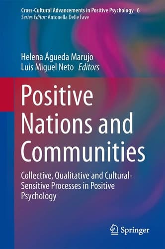 Positive Nations and Communities Collective, Qualitative and Cultural-Sensitive Processes in Positive Psychology