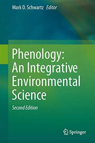Phenology: An Integrative Environmental Science
