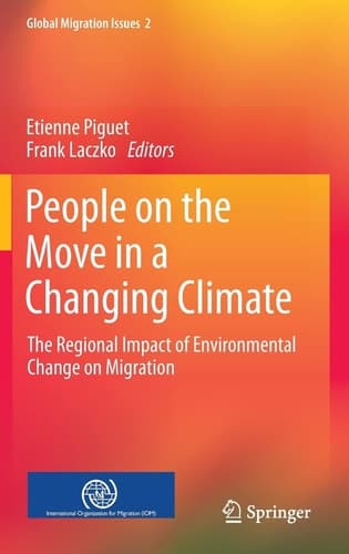 People on the Move in a Changing Climate The Regional Impact of Environmental Change on Migration