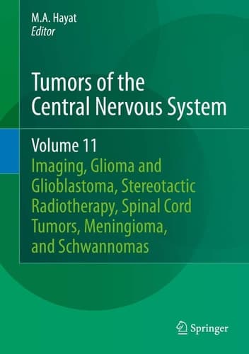Tumors of the Central Nervous System, Volume 11 Pineal, Pituitary, and Spinal Tumors