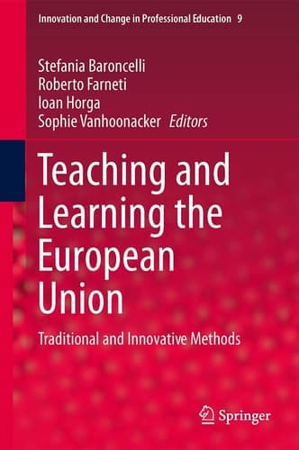 Teaching and Learning the European Union Traditional and Innovative Methods