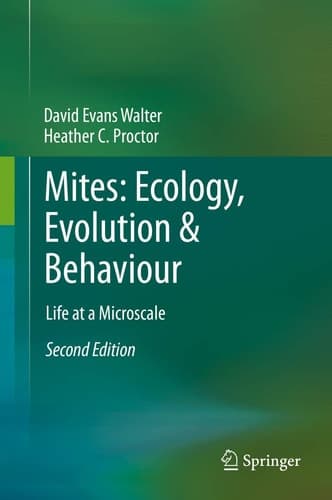 Mites: Ecology, Evolution & Behaviour Life at a Microscale