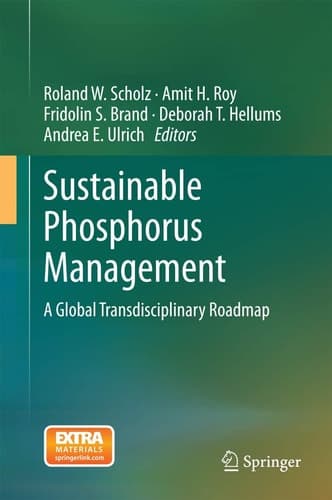 Sustainable Phosphorus Management A Global Transdisciplinary Roadmap