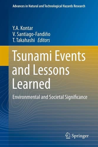 Tsunami Events and Lessons Learned Environmental and Societal Significance