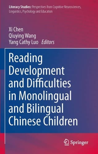Reading Development and Difficulties in Monolingual and Bilingual Chinese Children