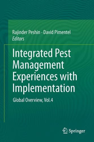 Integrated Pest Management Experiences with Implementation, Global Overview, Vol.4