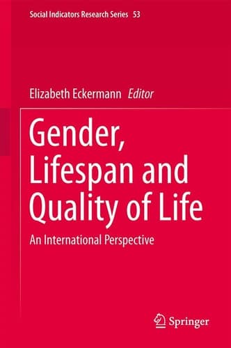 Gender, Lifespan and Quality of Life An International Perspective