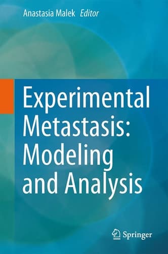Experimental Metastasis: Modeling and Analysis