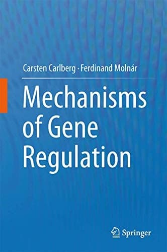 Mechanisms of Gene Regulation