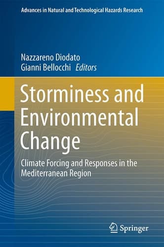 Storminess and Environmental Change Climate Forcing and Responses in the Mediterranean Region