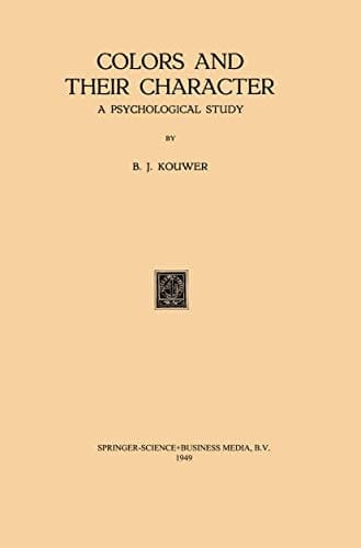 Colors and Their Character A Psychological Study