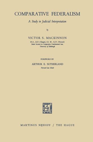Comparative Federalism A Study in Judicial Interpretation