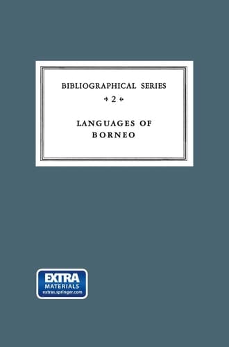 Critical Survey of Studies on the Languages of Borneo (Koninklijk Instituut voor Taal-, Land- en Volkenkunde, 2)