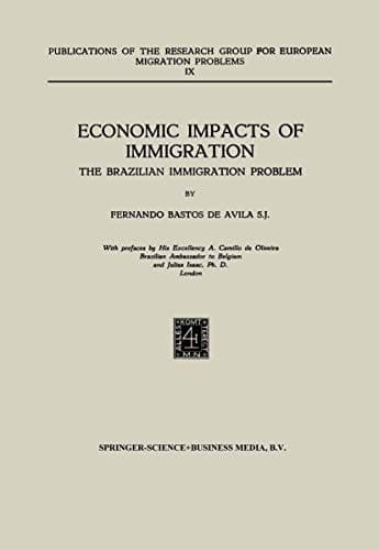 Economic Impacts of Immigration The Brazilian Immigration Problem