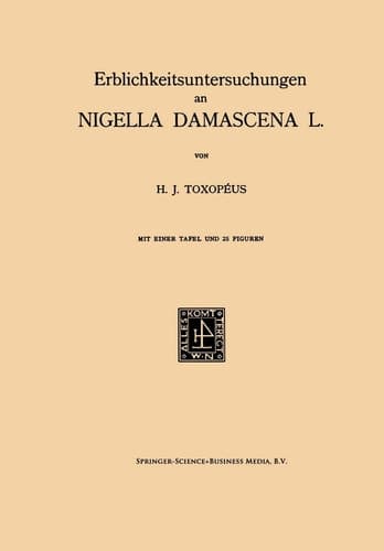 Erblichkeitsuntersuchungen an Nigella Damascena L. (German Edition)