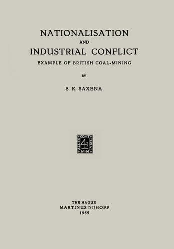 Nationalisation and Industrial Conflict: Example of British Coal-Mining