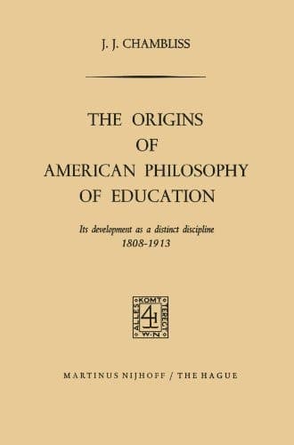 The Origins of American Philosophy of Education