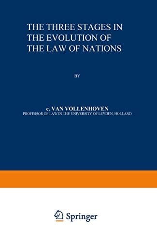 The Three Stages in the Evolution of the Law of Nations