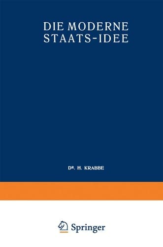Die Moderne Staats-Idee (German Edition)