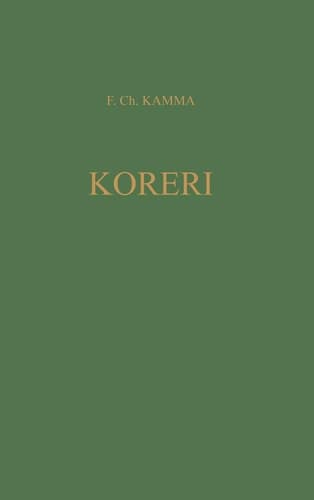 Koreri Messianic Movements in the Biak-Numfor Culture Area Koninklijk Instituut Voor Taal-, Land-, En Volkenkunde Translation Series 15