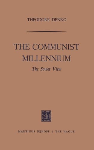 The Communist Millennium: The Soviet View