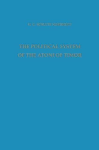 The Political System of the Atoni of Timor