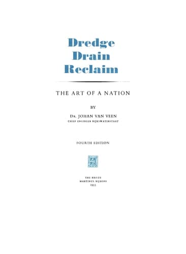 Dredge Drain Reclaim The Art of a Nation