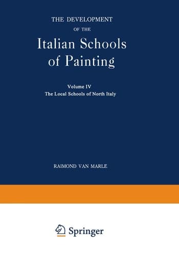 The Development of the Italian Schools of Painting Volume IV