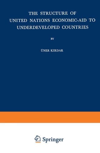 The Structure of United Nations Economic-Aid to Underdeveloped Countries