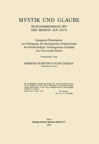 Mystik und Glaube im Zusammenhang mit der Mission auf Java: Inaugural-Dissertation zur Erlangung der theologischen Doktorwürde der Hochwürdigen ... der Universität Zürich (German Edition)