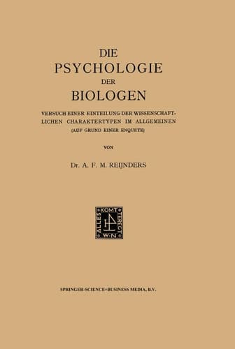 Die Psychologie der Biologen Versuch Einer Einteilung der wissenschaftlichen Charaktertypen im Allgemeinen (Auf Grund Einer Enquete)