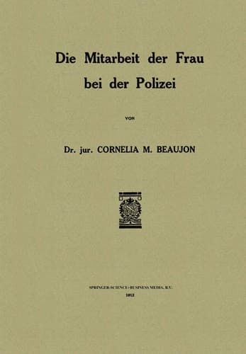 Die Mitarbeit der Frau bei der Polizei (German Edition)
