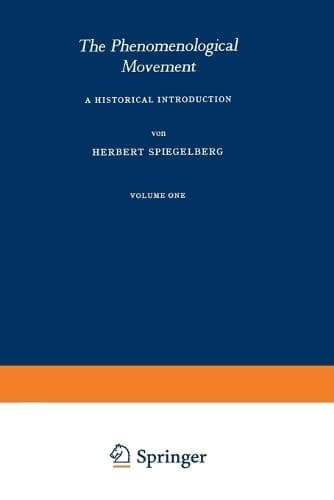 The Phenomenological Movement A Historical Introduction