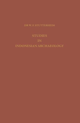 Studies in Indonesian Archaeology Publication Commissioned and Financed by the Netherlands Institute for International Cultural Relations