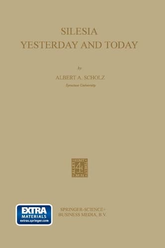 Silesia Yesterday and Today